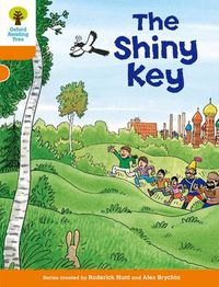 Cover image for Oxford Reading Tree: Level 6: More Stories A: The Shiny Key