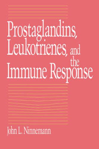 Cover image for Prostaglandins, Leukotrienes, and the Immune Response