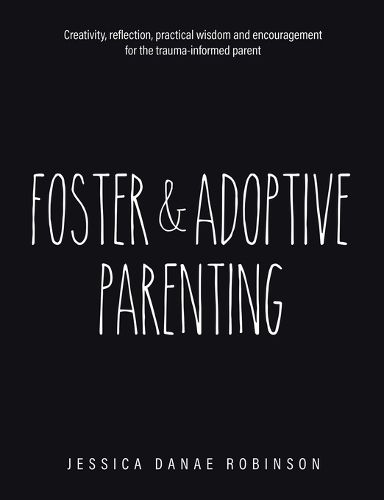 Cover image for Foster & Adoptive Parenting