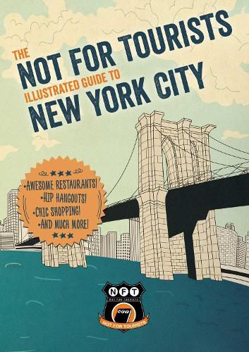 Cover image for Not For Tourists Illustrated Guide to New York City