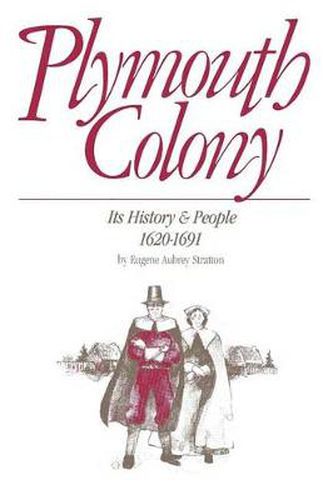 Cover image for Plymouth Colony: Its History & People, 1620-1691