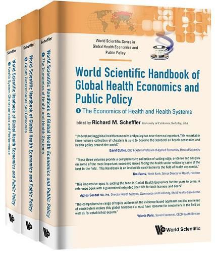 Cover image for World Scientific Handbook Of Global Health Economics And Public Policy (A 3-volume Set)