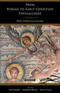 Cover image for From Roman to Early Christian Thessalonike: Studies in Religion and Archaeology