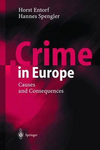 Cover image for Crime in Europe: Causes and Consequences