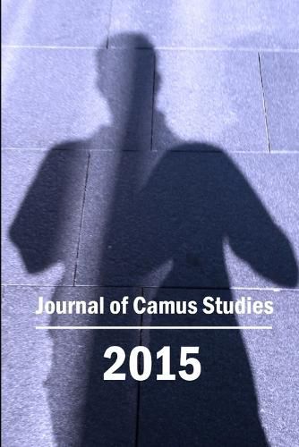 Cover image for Journal of Camus Studies 2015