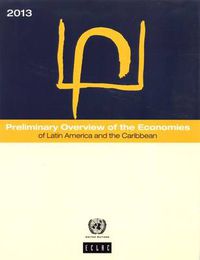 Cover image for Preliminary overview of the economies of Latin America and the Caribbean 2013