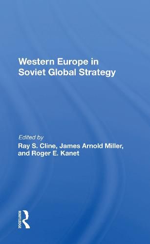 Cover image for Western Europe in Soviet Global Strategy