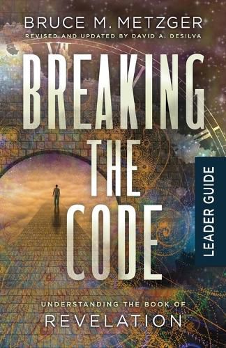 Cover image for Breaking the Code Leader Guide Revised Edition