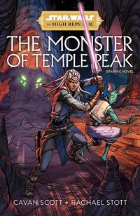 Cover image for The High Republic: The Monster of Temple Peak: A Graphic Novel
