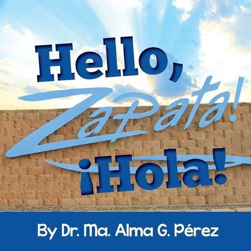 Cover image for Hello, Zapata! Hola!