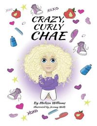 Cover image for Crazy, Curly Chae