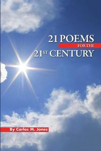 Cover image for 21 Poems for the 21st Century