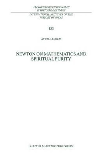 Cover image for Newton on Mathematics and Spiritual Purity