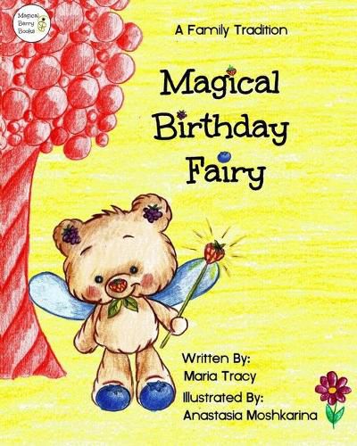 Cover image for Magical Birthday Fairy: A Family Tradition