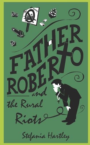 Cover image for Father Roberto and the Rural Riots