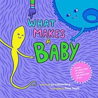 Cover image for What Makes A Baby