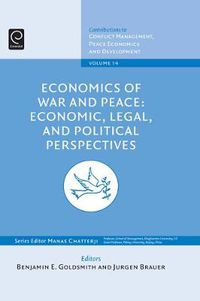 Cover image for Economics of War and Peace: Economic, Legal, and Political Perspectives