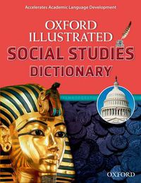 Cover image for Oxford Illustrated Social Studies Dictionary