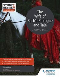 Cover image for Study and Revise for AS/A-level: The Wife of Bath's Prologue and Tale