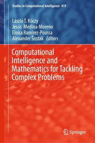 Cover image for Computational Intelligence and Mathematics for Tackling Complex Problems