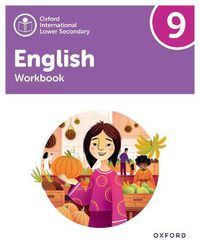 Cover image for Oxford International Lower Secondary English: Workbook 9