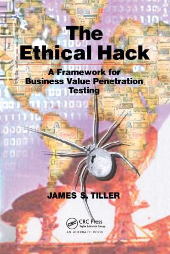 Cover image for The Ethical Hack: A Framework for Business Value Penetration Testing