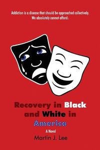Cover image for Recovery in Black and White in America