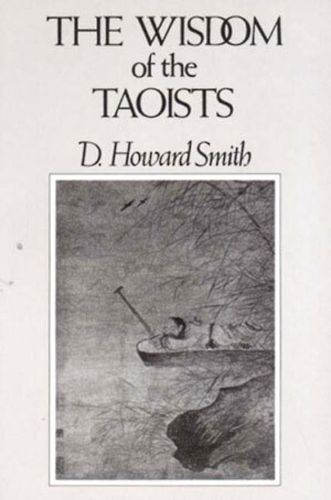 Cover image for The Wisdom of the Taoists
