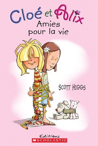 Cover image for Clo? Et Alix: Amies Pour La Vie