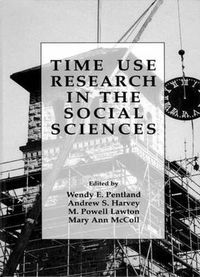 Cover image for Time Use Research in the Social Sciences