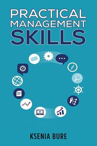 Cover image for Practical Management Skills