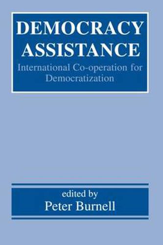 Democracy Assistance: International Co-operation for Democratization