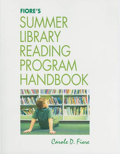 Cover image for Fiore's Summer Library Reading Program Handbook