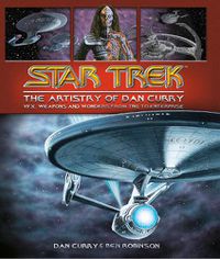 Cover image for Star Trek: The Visual Artistry of Dan Curry