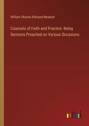 Counsels of Faith and Practice