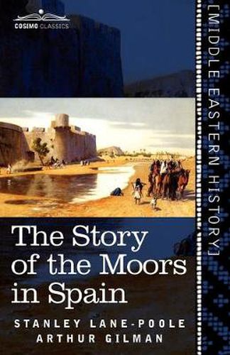 Cover image for The Story of the Moors in Spain