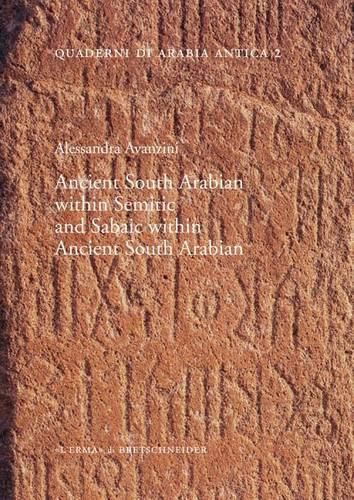 Cover image for Ancient South Arabian Within Semitic and Sabaic Within Ancient South Arabian