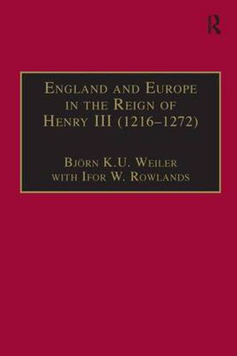 Cover image for England and Europe in the Reign of Henry III (1216-1272)