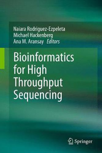 Cover image for Bioinformatics for High Throughput Sequencing