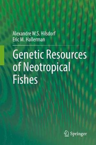 Cover image for Genetic Resources of Neotropical Fishes