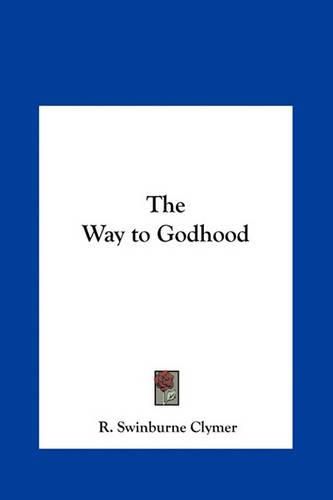 The Way to Godhood