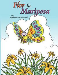 Cover image for Flor La Mariposa