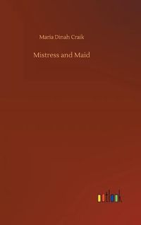 Cover image for Mistress and Maid