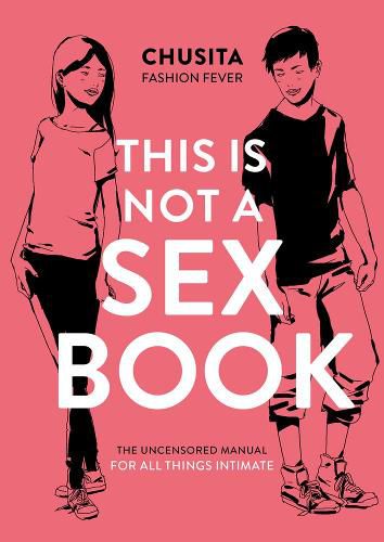 Cover image for This Is Not A Sex Book