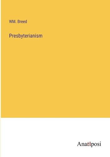 Cover image for Presbyterianism