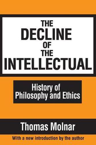 Cover image for The Decline of the Intellectual