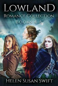 Cover image for Lowland Romance Collection - Books 4-6