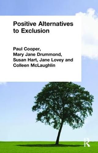 Cover image for Positive Alternatives to Exclusion