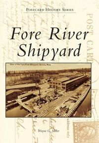 Cover image for Fore River Shipyard