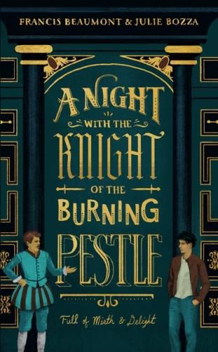 Cover image for A Night with the Knight of the Burning Pestle: Full of Mirth and Delight